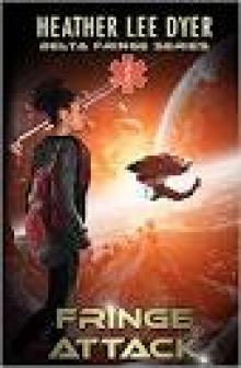 Fringe Attack Fringe Attack