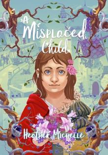 A Misplaced Child
