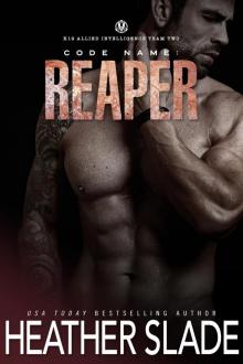 Code Name: Reaper (K19 Allied Intelligence Team Two Book 5)