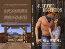 JUSTIFIED DECEPTION