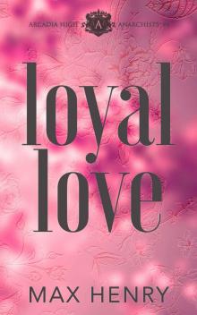 Loyal Love