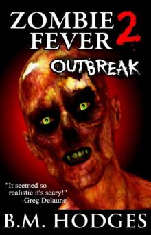 Zombie Fever: Outbreak Zombie Fever: Outbreak