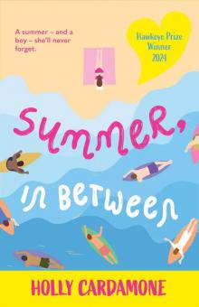 Summer, in Between Summer, in Between