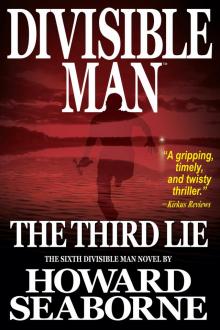 DIVISIBLE MAN--THE THIRD LIE
