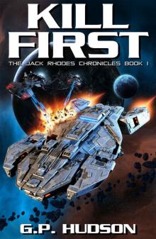 Kill First