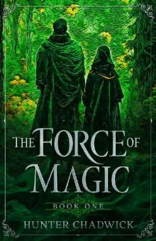The Force of Magic The Force of Magic