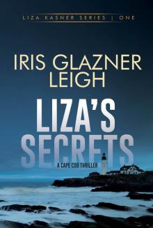 Liza's Secrets: A Cape Cod Thriller Liza's Secrets: A Cape Cod Thriller