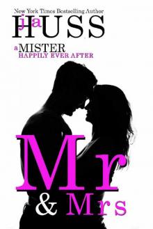 Mr. & Mrs. Mr. & Mrs.