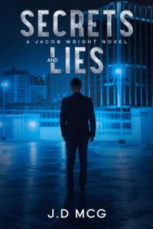 Secrets and Lies Secrets and Lies
