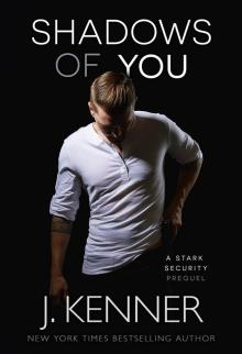Shadows of You Shadows of You