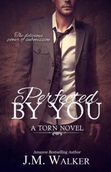 Perfected by You Perfected by You