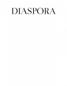 DIASPORA DIASPORA