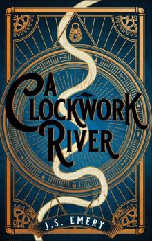 A Clockwork River
