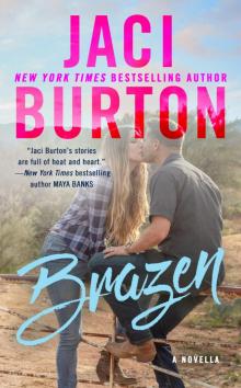 Brazen Brazen