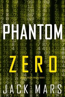 Phantom Zero Phantom Zero