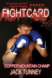 Fight Card: Copper Mountain Champ Fight Card: Copper Mountain Champ