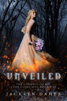 Unveiled Unveiled