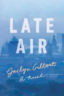 Late Air Late Air