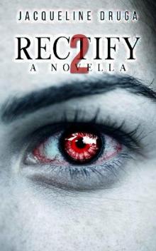 Rectify 2