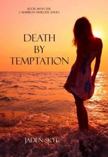 Death by Temptation Death by Temptation