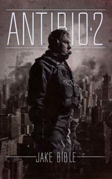 AntiBio 2: The Control War