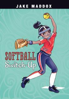 Softball Switch-Up Softball Switch-Up