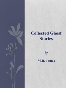 Collected Ghost Stories