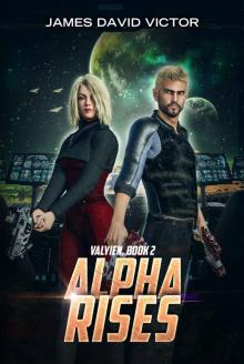 Alpha Rises
