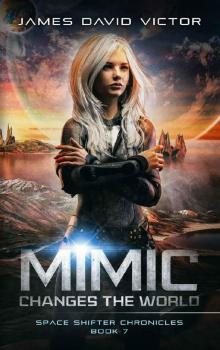 Mimic Changes the World Mimic Changes the World