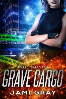 Grave Cargo Grave Cargo