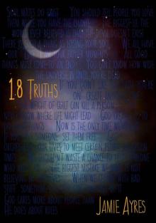 18 Truths