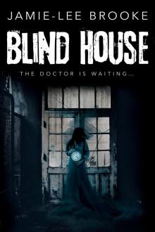 Blind House