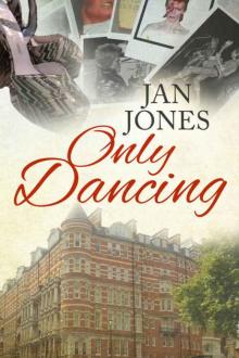 Only Dancing Only Dancing