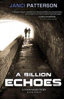 A Billion Echoes (A Thousand Faces Book 3)