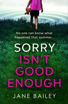 Sorry Isn’t Good Enough