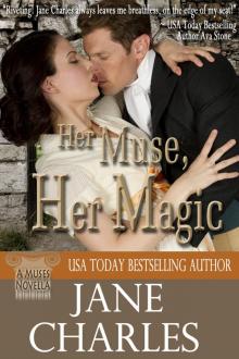 Her Muse, Her Magic Her Muse, Her Magic