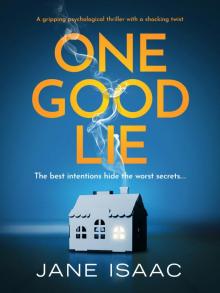 One Good Lie