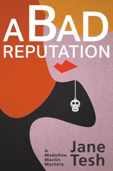 Bad Reputation, A