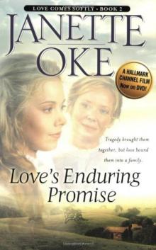 Love's Enduring Promise (Love Comes Softly Series #2)