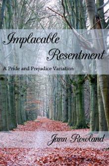 Implacable Resentment