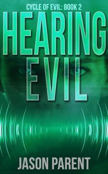 Hearing Evil