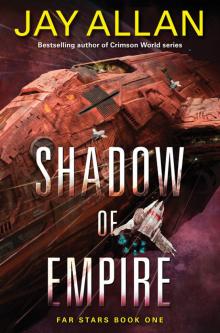 Shadow of Empire Shadow of Empire