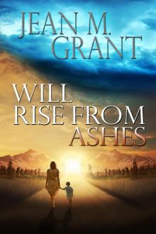 Will Rise from Ashes Will Rise from Ashes
