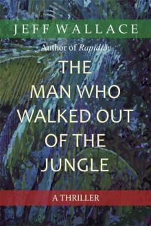 The Man Who Walked Out of the Jungle