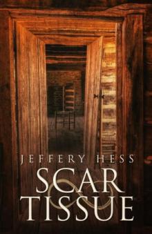 Scar Tissue Scar Tissue