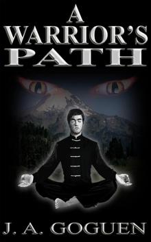 A Warrior's Path A Warrior's Path