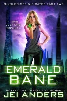 Emerald Bane Emerald Bane