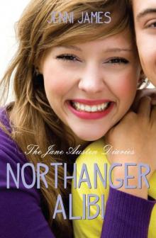 Northanger Alibi Northanger Alibi
