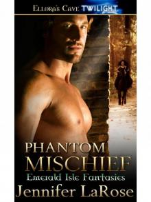 Phantom Mischief Phantom Mischief