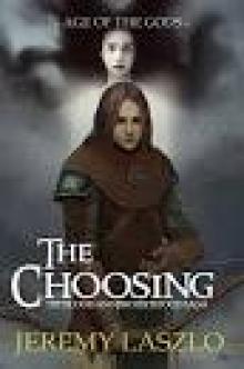 The Choosing The Choosing